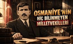 Osmaniye'nin Cebelibereket Dönemi Milletvekilleri