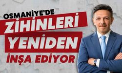 Erhan Arıcı, Osmaniye'de Farklı Pencereler Açıyor!
