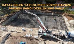 Hatay Belen yarı olimpik yüzme havuzu projesi hangi özelliklere sahip