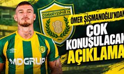 Kadro Dışı Bırakılan Ömer Şişmanoğlu’ndan Çok Konuşulacak Açıklama