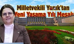 AK Parti Osmaniye Milletvekili  Yanık'tan Yeni Yasama Yılı Mesajı