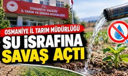 Osmaniye İl Tarım Müdürlüğü Su İsrafına Savaş Açtı
