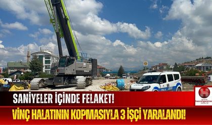 Üst Geçit İnşaatında Vinç Halatı Koptu, 3 İşçi Yaralandı!