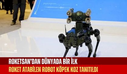 Roket Atabilen Robot Köpek KOZ Tanıtıldı