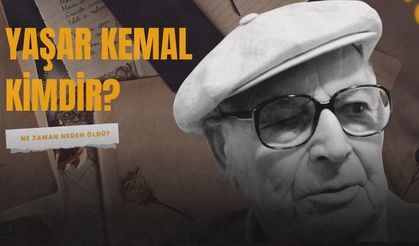 Türk Edebiyatının Çınarı Yaşar Kemal