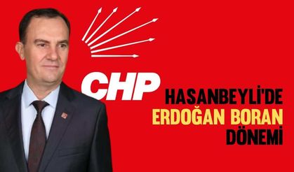 CHP Hasanbeyli'de Erdoğan Boran ile yeni dönem hızlı başladı