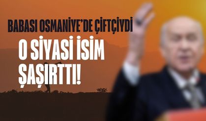 Devlet Bahçeli’nin Şaşırtan Kökleri: Osmaniye’den Türkiye’ye Uzanan Lider!