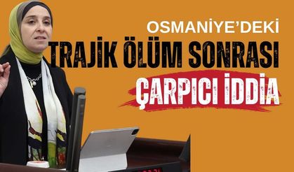 Osmaniye'deki Yurt Trajedisi TBMM Gündeminde: “Sıcak Su Lüks Değil, Yaşam Hakkıdır”