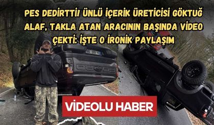 Pes Dedirtti! Ünlü İçerik Üreticisi Göktuğ Alaf, Takla Atan Aracının Başında Video Çekti: İşte O İronik Paylaşım