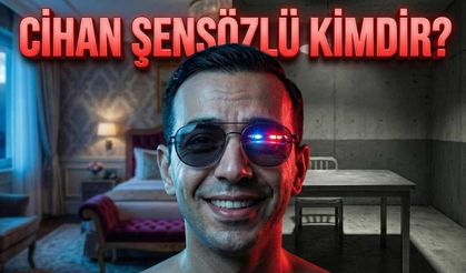 Cihan Şensözlü Hakkında Bilmeniz Gereken her Şey!