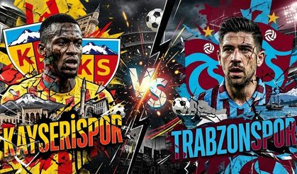 Kayserispor-Trabzonspor Maçı Ne Zaman, Saat Kaçta, Hangi Kanalda? İşte Muhtemel 11'ler ve Kritik Detaylar!