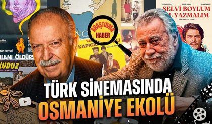 Türk Sinemasında Osmaniye Ekolü