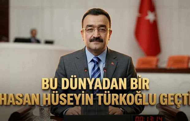 Bu Dünya'dan Bir Hasan Hüseyin Türkoğlu Geçti