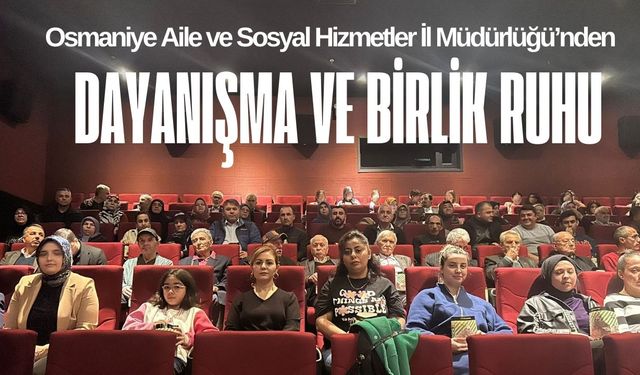 Sinema Etkinliğiyle Dayanışma ve Birlik Ruhu