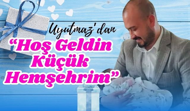 Toprakkale Belediyesinden Anlamlı Proje: “Hoş Geldin Küçük Hemşehrim”