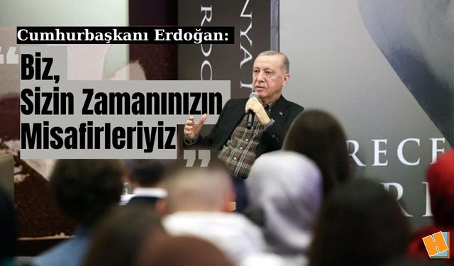 Cumhurbaşkanı Erdoğan'dan Öğrencilere Müjde