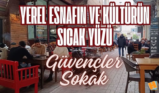 Tarihle Modernliğin Harmanı: Güvençler Sokak