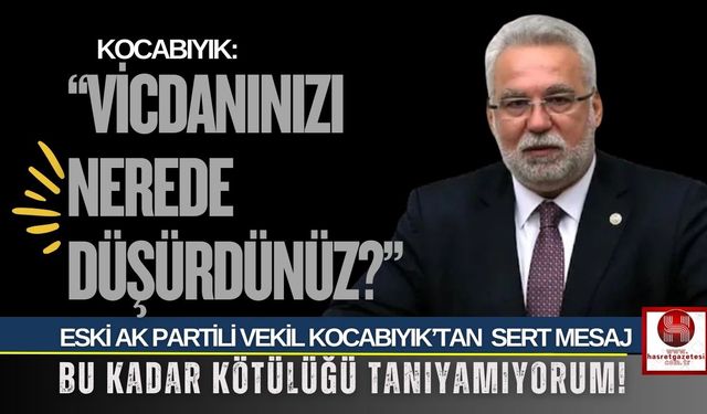 Eski Ak Partili Vekilden Erdoğan’a Sert Tepki