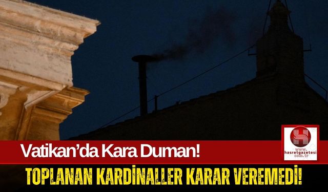 Sistina Şapeli'nden Siyah Duman Yükseldi!