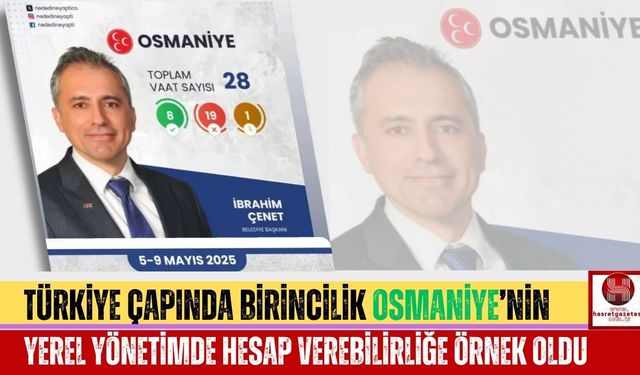 Başkan Çenet’in Karnesi Tam Not Aldı