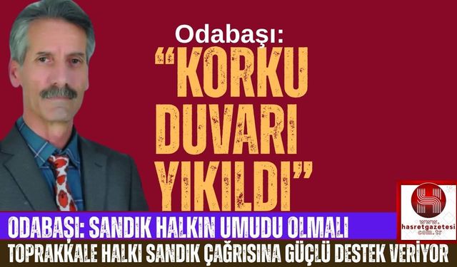 Toprakkale Halkı Sandık Çağrısına Güçlü Destek Veriyor