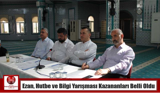 Ezan, Hutbe ve Bilgi Yarışması Kazananları Belli Oldu