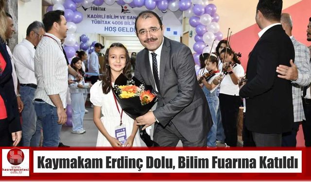 Kaymakam Erdinç Dolu, Bilim Fuarına Katıldı