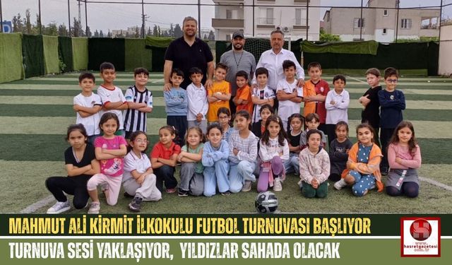 Mahmut Ali Kirmit İlkokulu Futbol Turnuvası 2 Haziran’da Başlıyor
