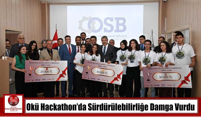 OKÜ Hackathon’da Sürdürülebilirliğe Damga Vurdu
