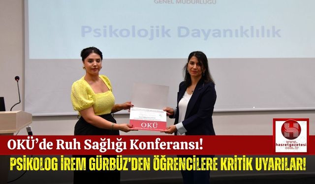 OKÜ’lü Öğrenciler İçin Psikolojik Savunma Rehberi!