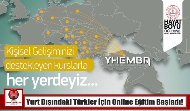 Yurt Dışındaki Türkler İçin Online Eğitim Başladı!