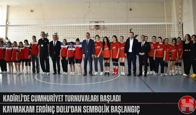 Kadirli'de Cumhuriyet Turnuvaları Başladı, Kaymakam Erdinç Dolu'dan Sembolik Başlangıç
