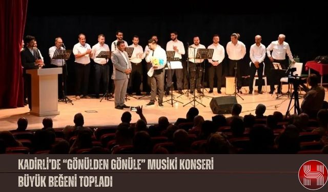 Kadirli’de “Gönülden Gönüle” Musiki Konseri Büyük Beğeni Topladı