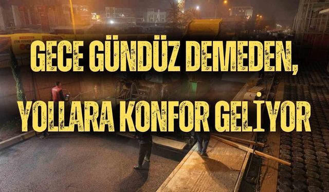 Büyükşehir, Azerbaycan Mahallesi’nde Yol Konforunu Artırıyor