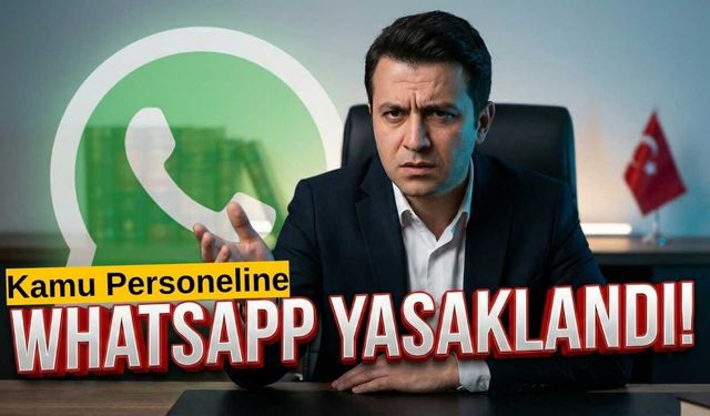 Devlet Memurları, Whatsapp Kullanımı Mesleğinizin Sonu Olabilir