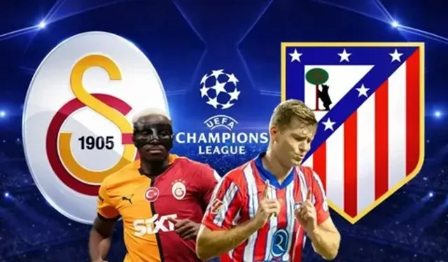 Galatasaray - Atletico Madrid Maçı Ne Zaman, Saat Kaçta, Hangi Kanalda, Nereden İzlenir, İlk 11'ler, Kim Yönetecek?