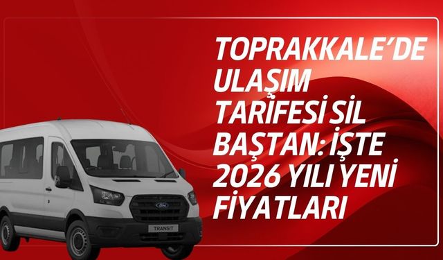 Toprakkale’de Ulaşım Tarifesi Sil Baştan: İşte 2026 Yılı Yeni Fiyatları