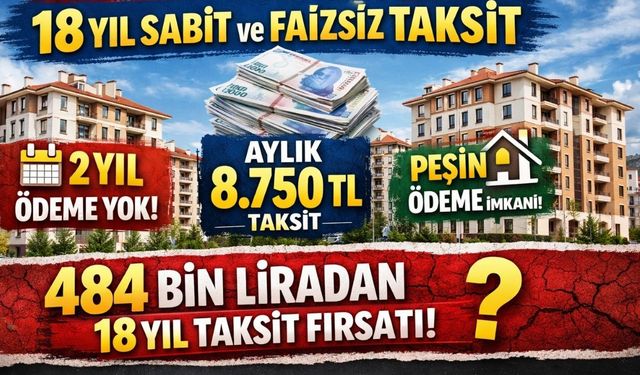 Deprem konutları için ödeme planı açıklandı: 18 yıl sabit taksit