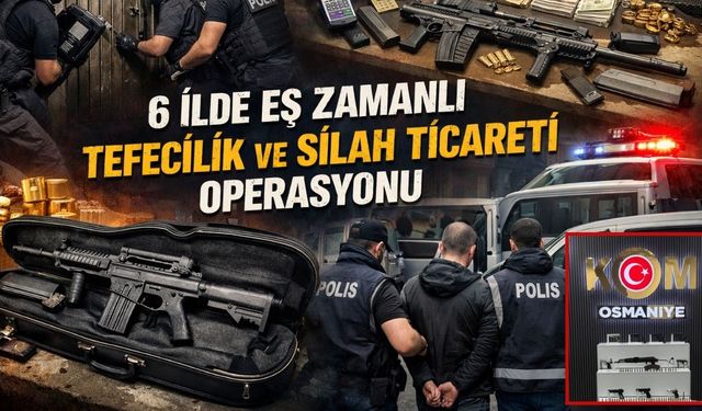 Osmaniye Merkezli 6 İlde Şafak Operasyonu: Keman Kutusunda Otomatik Tüfek!
