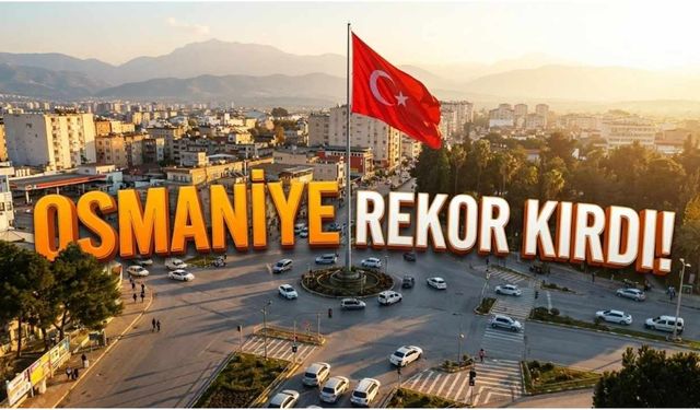 Osmaniye Türkiye Genelinde 41. Sırada Yer Aldı