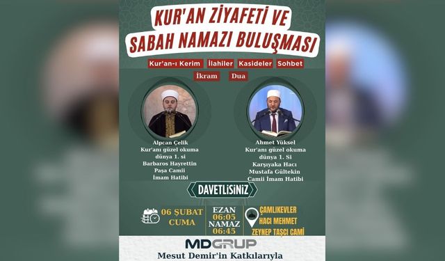 Osmaniye’de Kur’an Ziyafeti ve Sabah Namazı Buluşması’na davet