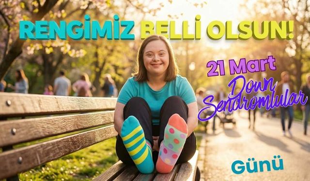 21 Mart Dünya Down Sendromu Günü ve +1 Farkın Hikayesi