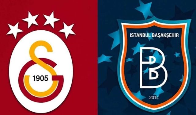 Galatasaray-Başakşehir maçı ne zaman, saat kaçta, hangi kanalda? Galatasaray-Başakşehir muhtemel 11'ler