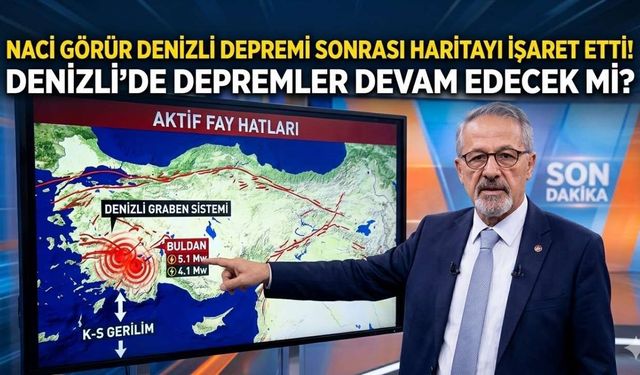 Naci Görür Denizli Depremi Sonrası Haritayı İşaret Etti! Denizli’de Depremler Devam Edecek mi?