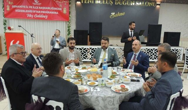 Yeniden Refah Osmaniye Teşkilatı İftar Sofrasında Buluştu