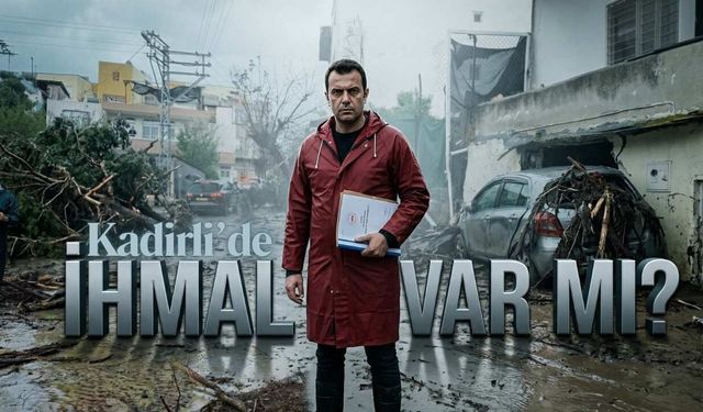 DSİ Aylar Önce Uyarmış Kadirli’de Sel Felaketi Göz Göre Göre Gelmiş