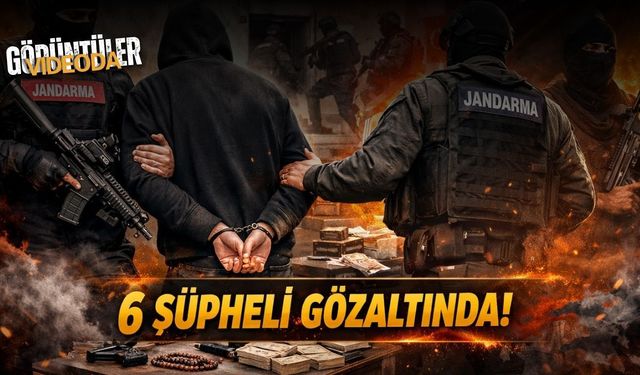 Görüntüler Videoda! Jandarmadan DEAŞ’a Ağır Darbe: 6 Şüpheli Kıskıvrak Yakalandı!