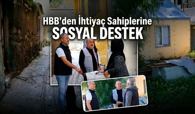 HBB’den İhtiyaç Sahiplerine Sosyal Destek