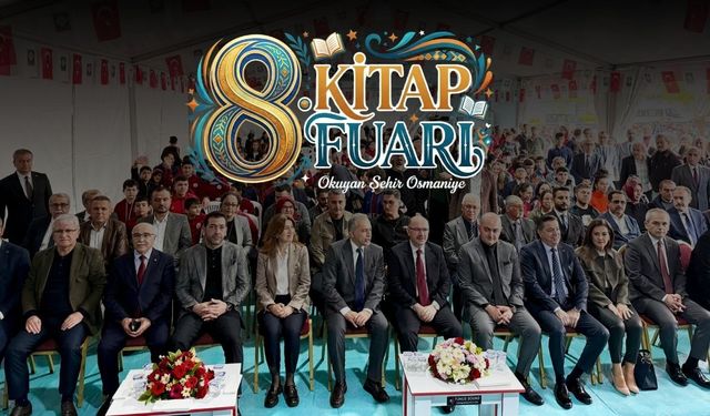 Osmaniye 8. Kitap Fuarı Kapılarını Açtı: "Okuyan Şehir" Vizyonu Devam Ediyor