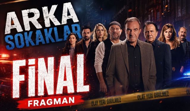 Arka Sokaklar Final mi Yapıyor? Sosyal Medyayı Sallayan İddia!